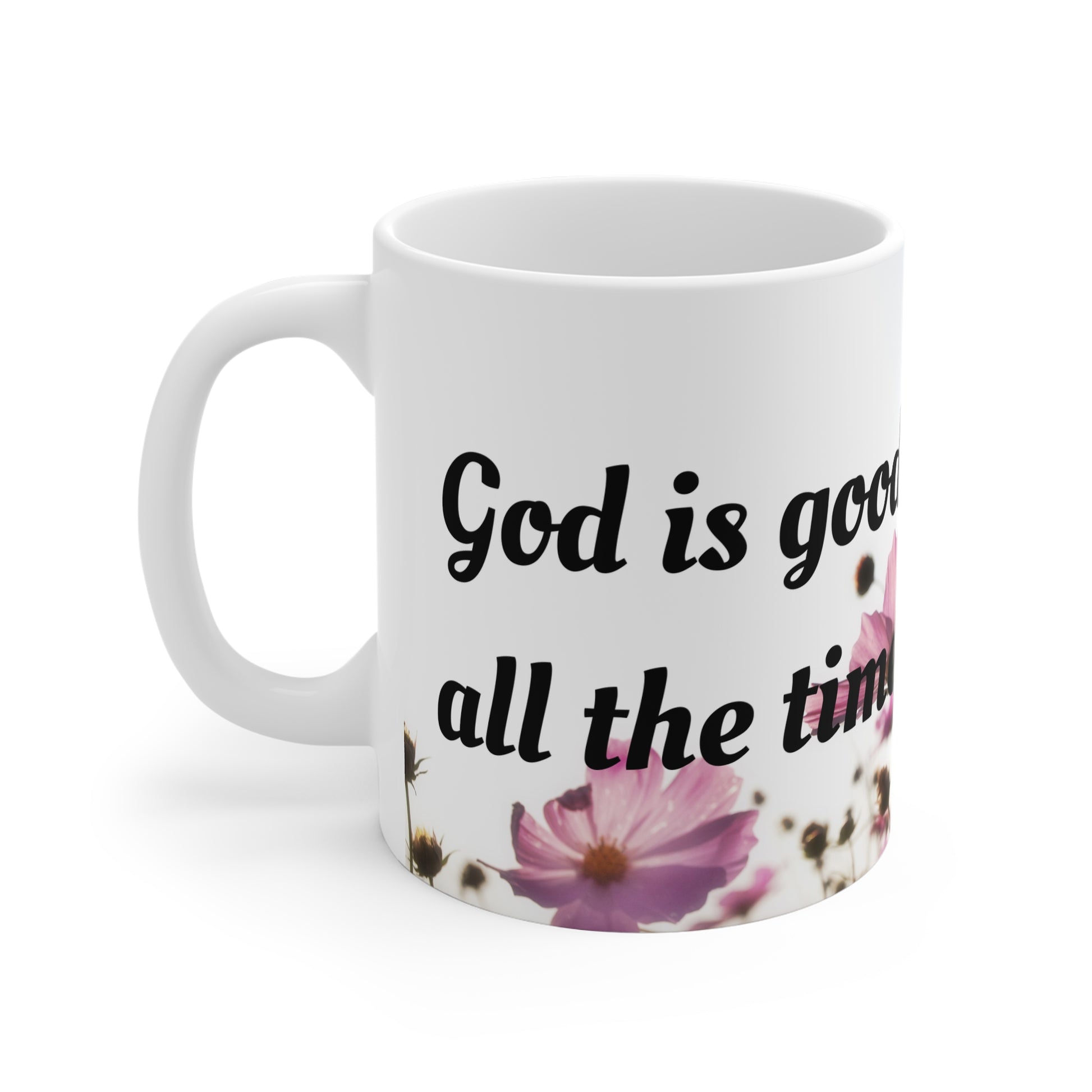 God is Good Floral Mug, Inspirational Cup, Gift for Her, Positive Affirmation Drinkware, Encouragement Tea Mug, Mother's Day Gift - Journey with Jazzy
